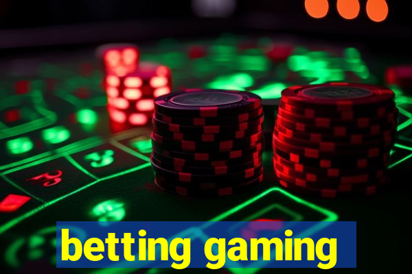 betting gaming