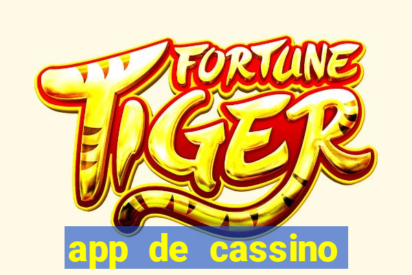 app de cassino para ganhar dinheiro