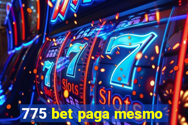 775 bet paga mesmo