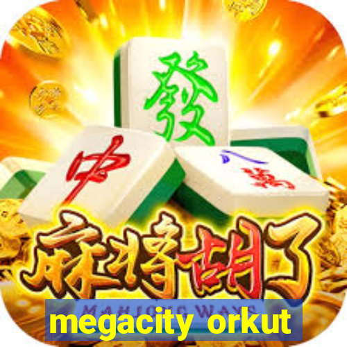 megacity orkut