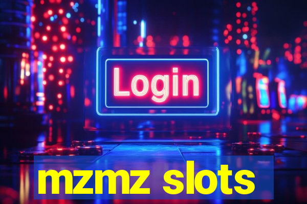 mzmz slots