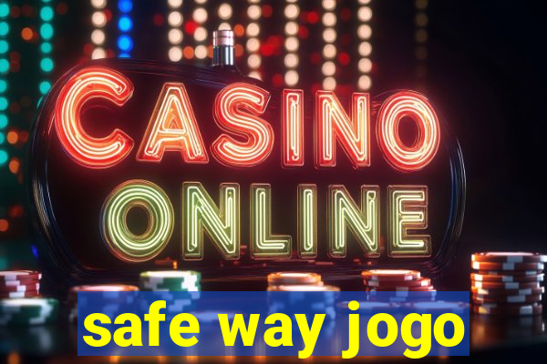 safe way jogo