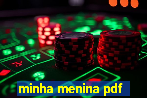 minha menina pdf