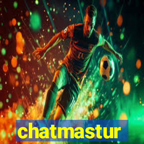 chatmastur