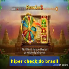 hiper check do brasil