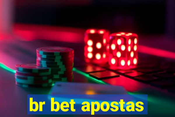 br bet apostas