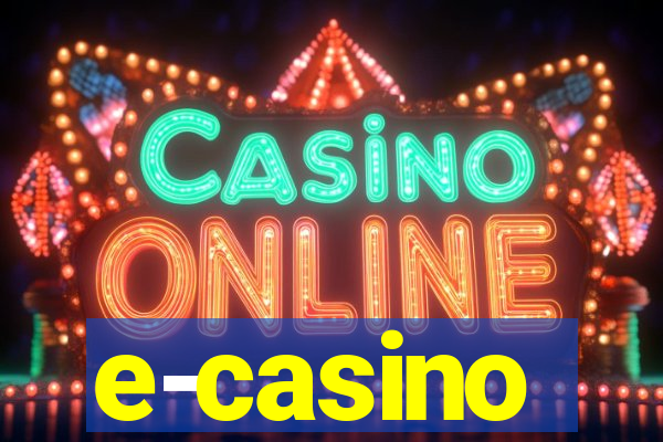 e-casino