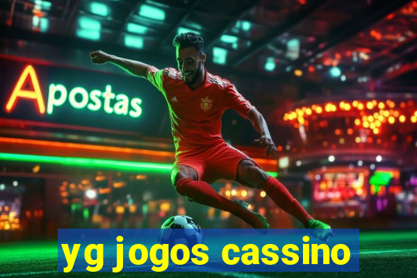 yg jogos cassino