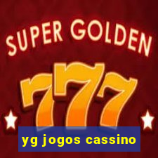 yg jogos cassino