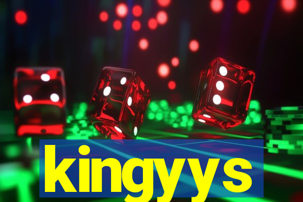 kingyys