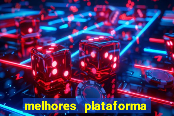 melhores plataforma para jogar tigrinho