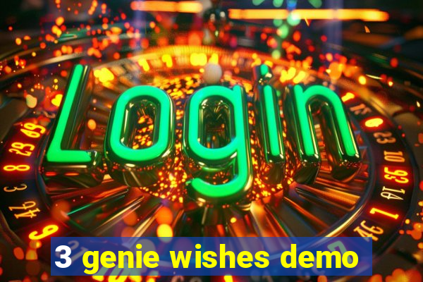 3 genie wishes demo