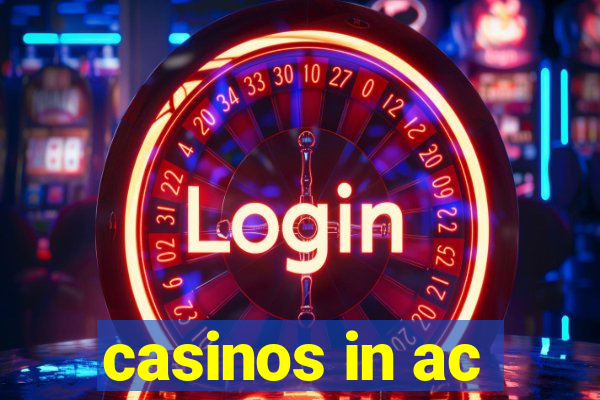 casinos in ac