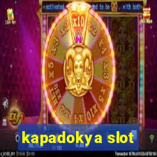 kapadokya slot