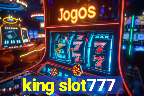 king slot777