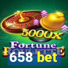 658 bet