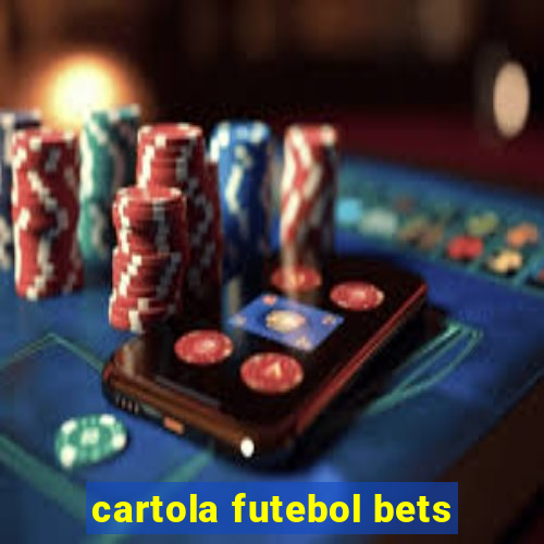 cartola futebol bets