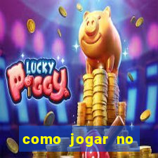 como jogar no tigrinho e ganhar