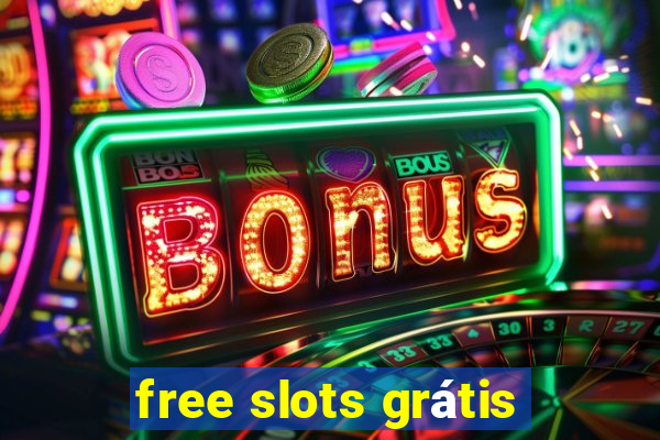 free slots grátis