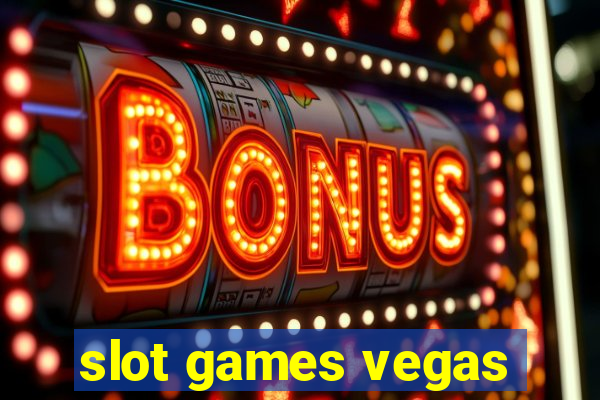 slot games vegas