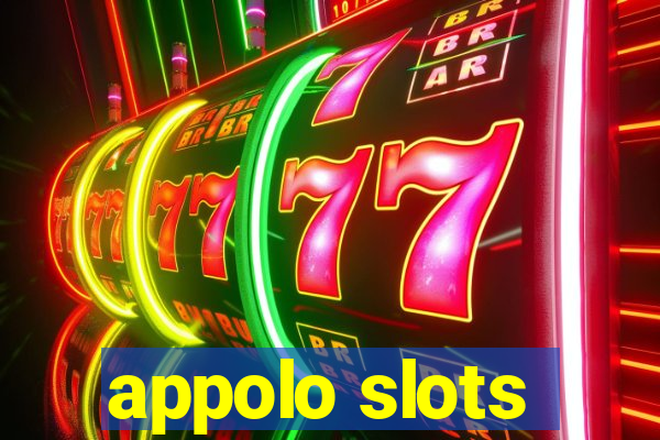 appolo slots