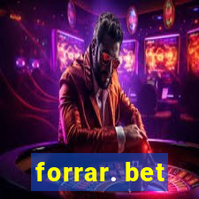 forrar. bet