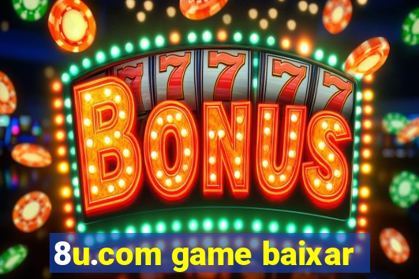 8u.com game baixar