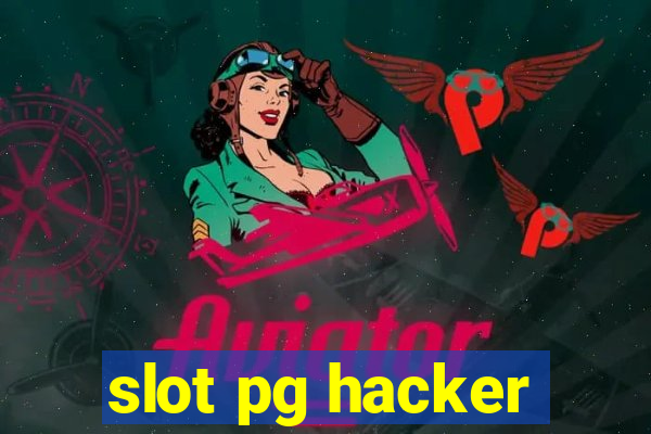 slot pg hacker