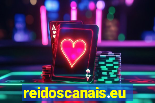 reidoscanais.eu