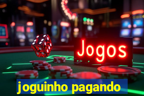 joguinho pagando