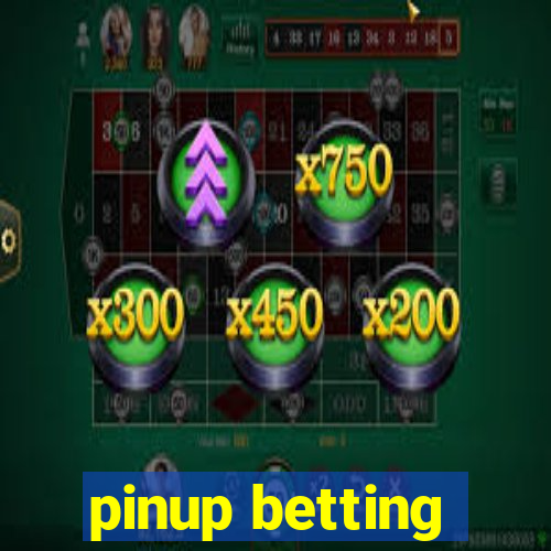 pinup betting