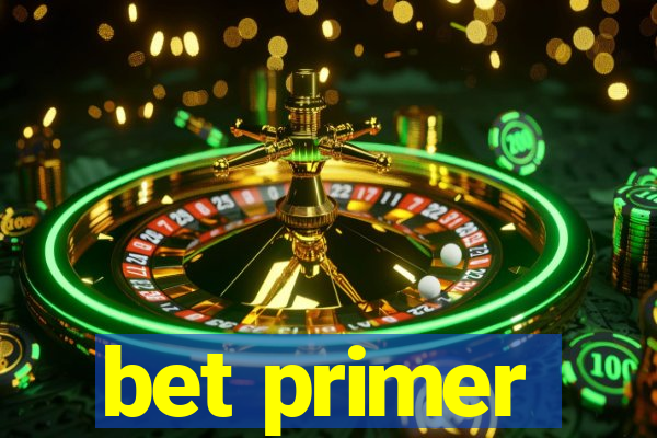 bet primer