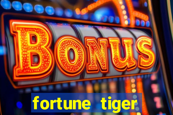 fortune tiger grande ganho