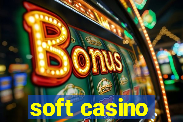 soft casino