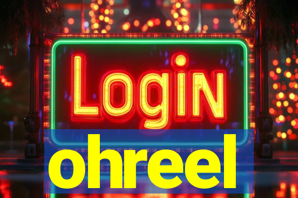 ohreel