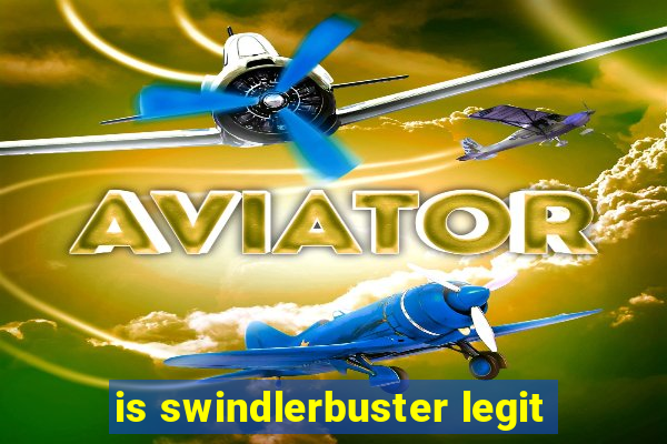 is swindlerbuster legit