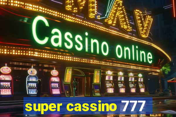 super cassino 777