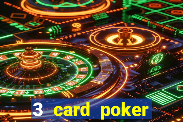 3 card poker casino online