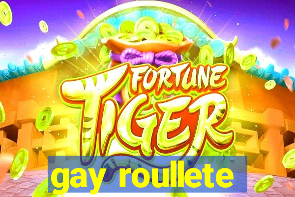 gay roullete