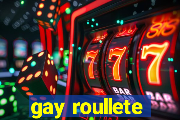 gay roullete