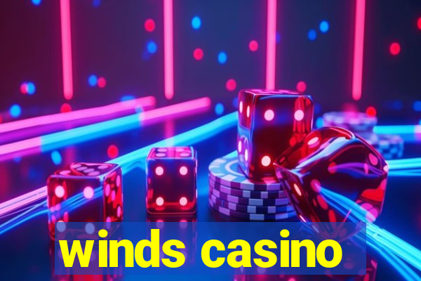 winds casino