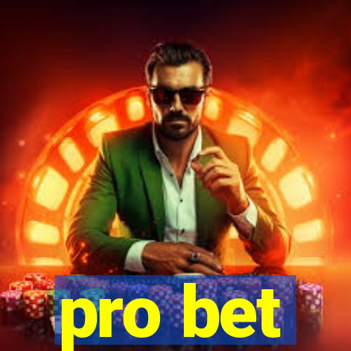 pro bet