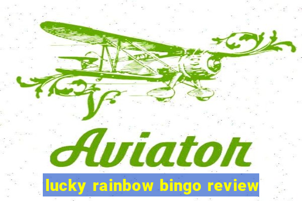 lucky rainbow bingo review