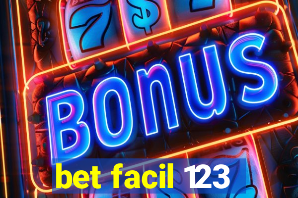 bet facil 123