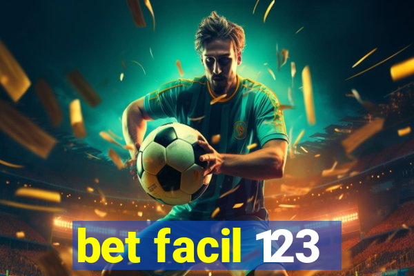 bet facil 123