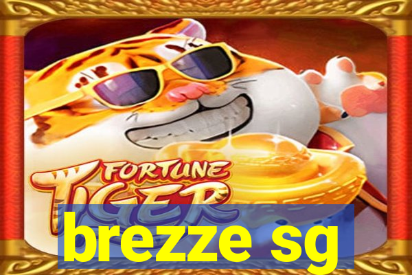 brezze sg