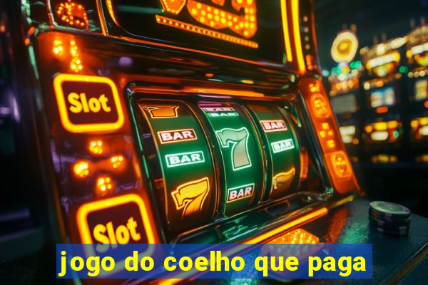 jogo do coelho que paga