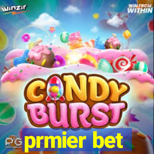 prmier bet