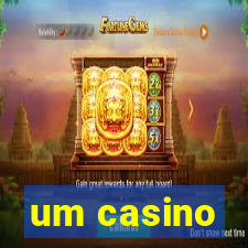 um casino