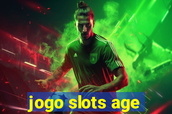 jogo slots age